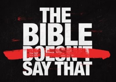 The Bible Doesn’t Say That | Luke 18:9-14