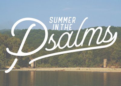PSALMS | Week 1 | 1: 1-6 | Summer In The Psalms