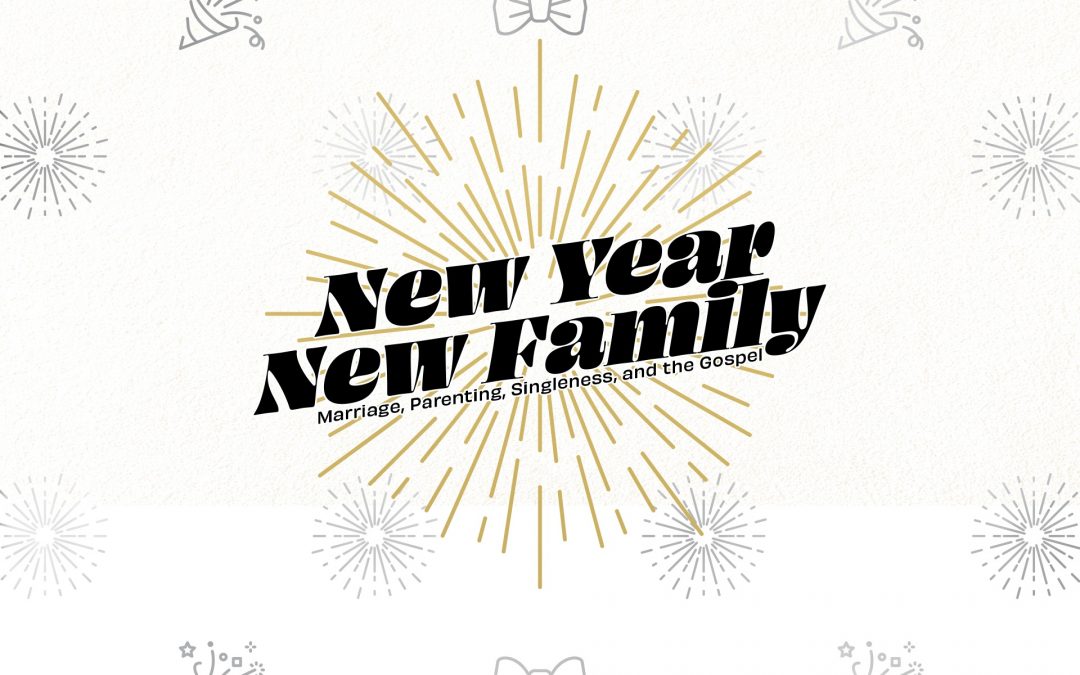 NEW YEAR NEW FAMILY | Week 8 | Parenting