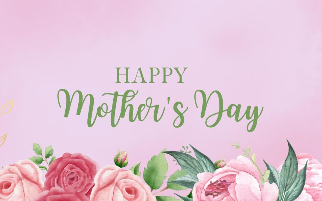 Mother’s Day – Ruth 4:13-17